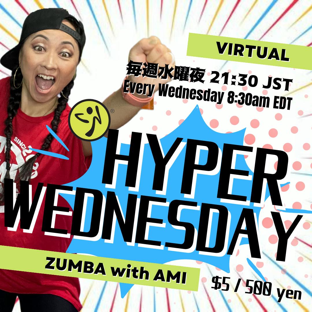 60 min Hyper Wednesday Zumba Virtual Online Zumba® Classes